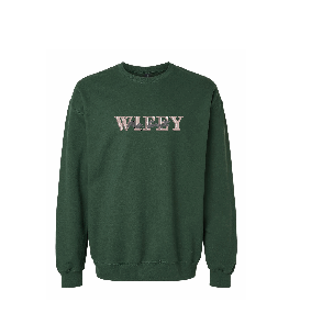 Wifey Sweatshirt